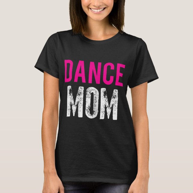T-shirt Danse Maman Danse Danse Ballet Exercice (Devant)
