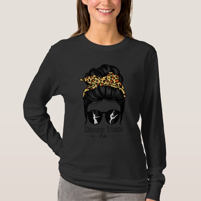 T-shirt Danse Maman Messy Bun Cheveux Leopard Danseuse 1 (Devant)