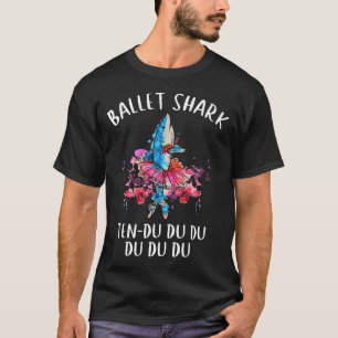 T-shirt danse mignonne de du du du du du requin dix de