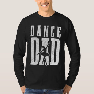T-shirt Danse Papa Ballet Danseuse Ballerina Danser Père