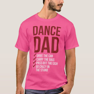 T-shirt Danse Papa Danser Papa Danser Papa Papa D'Une Dans