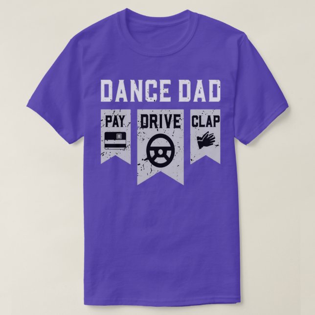 T-shirt Danse Papa Paie Drive ClapDanseDanse Papa (Design devant)