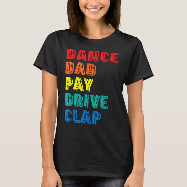T-shirt Danse Papa Payer Lecteur Clap Parent Danseuse F (Devant)
