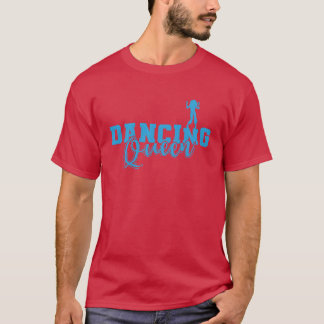 T-shirt Danse Queen Party danse Musique Amis fille