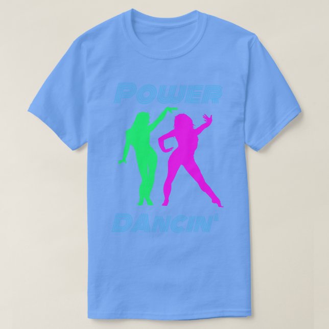 T-shirt Danse Retro Power Dancing Girls (Design devant)