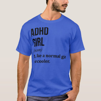 T-shirt Danser amusante fille du TDAH