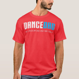 T-shirt Danser des hommes papaDrôle mignon cadeau Fête des