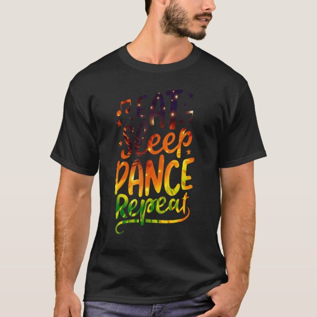 T-shirt Danser Dormir Répéter Danser Garçons Filles Danseu (Devant)