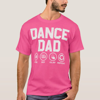 T-shirt Danser drôle Papa Chemise Fier Danser Père Danser