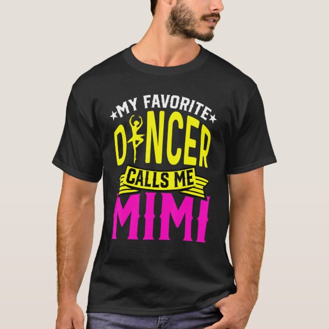T-shirt Danser Femmes Ma danseuse préférée M'appelle Mimi  (Devant)