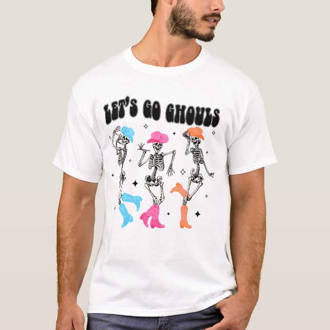 T-shirt Danser Skeleton Cowboy Allons Ghouls Ouest (Devant)