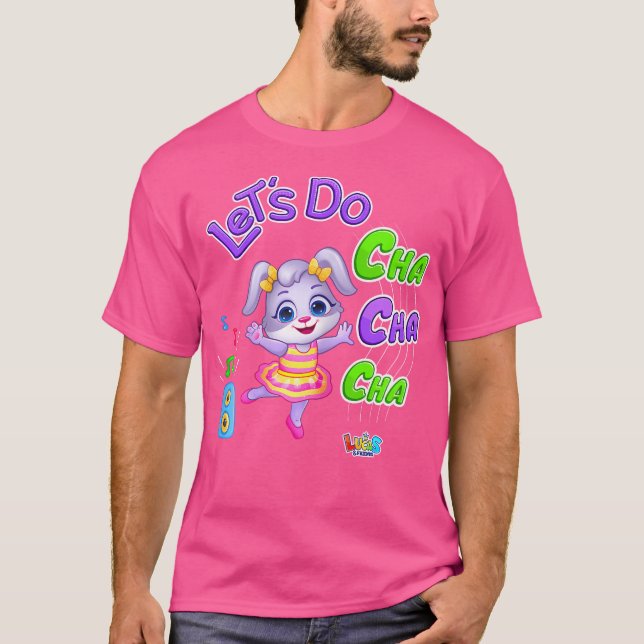 T-shirt Danser sur le rythme du Cha Cha Let's faire du Cha (Devant)