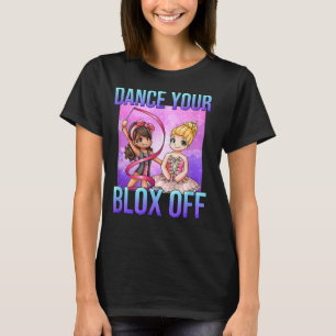 T-shirt Danser votre Blox off 