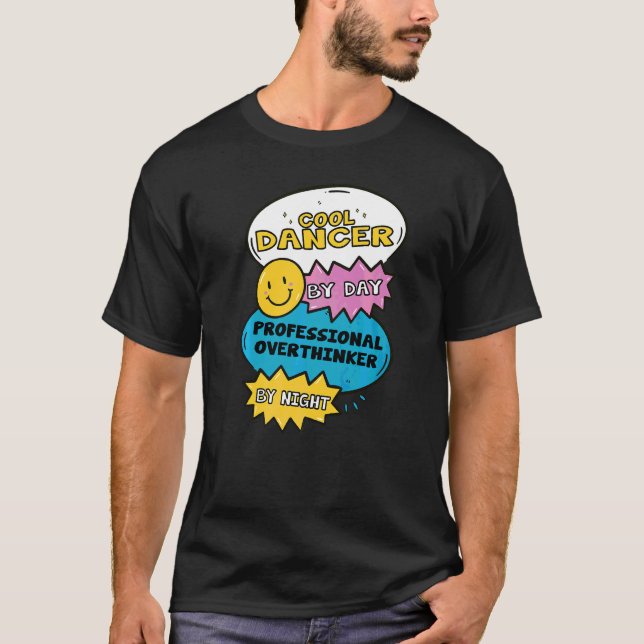 T-shirt Danseur Cool De Jour Surpenseur Professionnel De N (Devant)