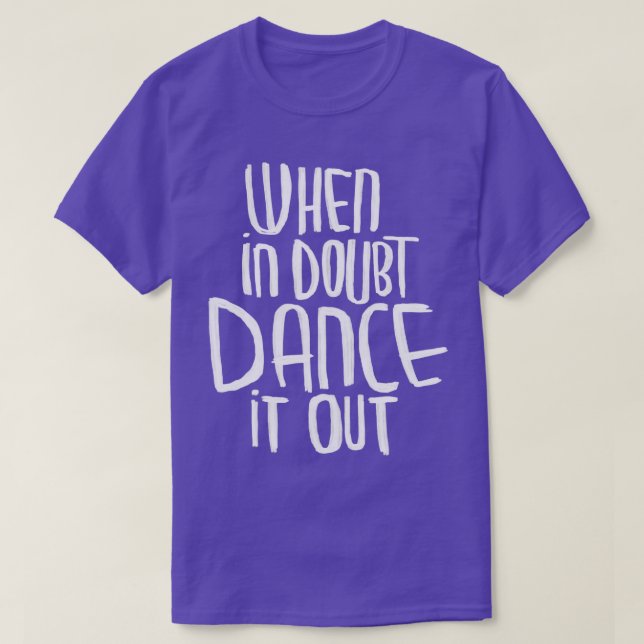 T-shirt Danseuse Motto Danser (Design devant)