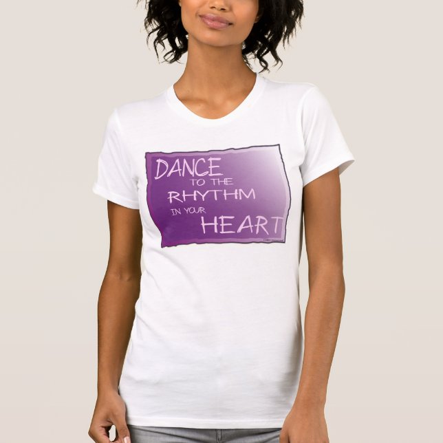 T-shirt Dansez au rythme dans votre coeur. Pour Life am1 (Devant)