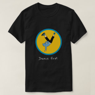 T-shirt Dansez le premier danseur de style de rue de hip