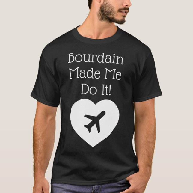 T-shirt D'Anthony Bourdain (Devant)