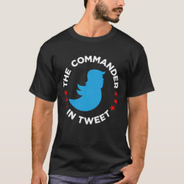 T-shirt d'Anti-Atout : "LE COMMANDANT IN TWEET "
