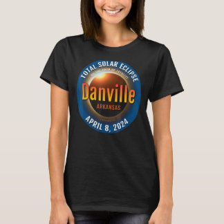 T-shirt Danville Arkansas AR Total Solar Eclipse 2024 3