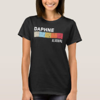 Daphne Alabama State Pride Racines Hometown Native