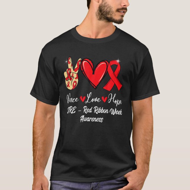 T-shirt DARE – Red Ribbon Week Peace Love Hope Red Ribbon (Devant)