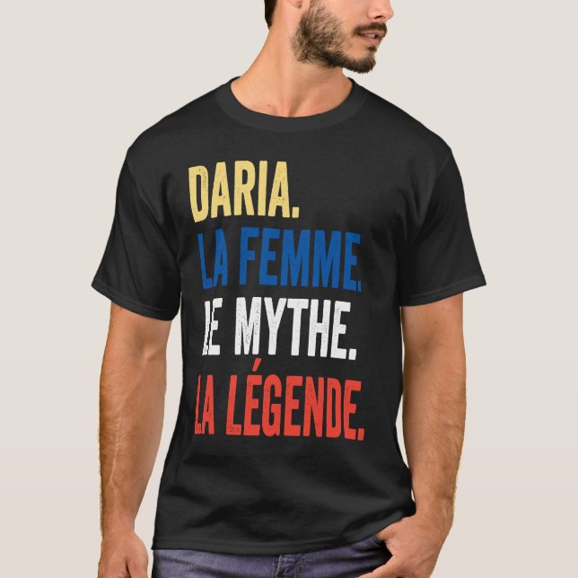 T-shirt Daria The Woman Myth Legend  for Daria (Devant)
