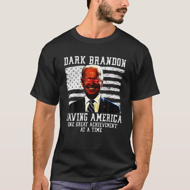 T-shirt Dark Brandon Dark Brandon Sauver America Funny Lib (Devant)