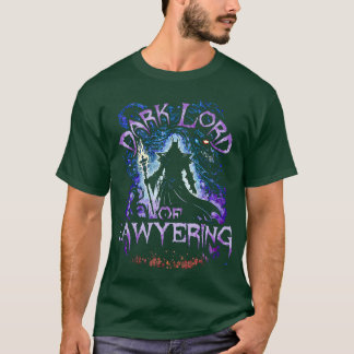 T-shirt Dark Lord of Lawyering