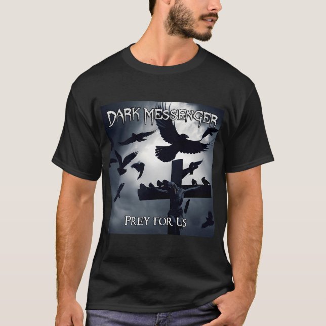T-shirt Dark Messenger Proie pour Nous Illustration (Devant)