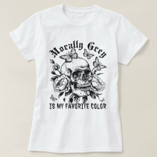T-shirt Dark Romance Morally Grey Est Ma Couleur Favorite