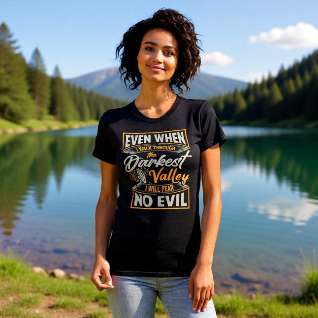 T-shirt Darkest Valley Fear No Evil Psalm 23 (Créateur téléchargé)