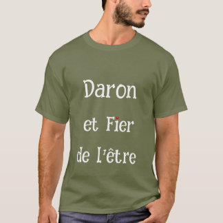 T-shirt Daron et fier de