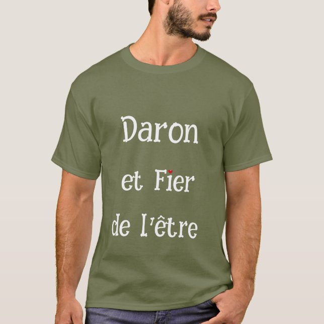 T-shirt Daron et fier de (Devant)