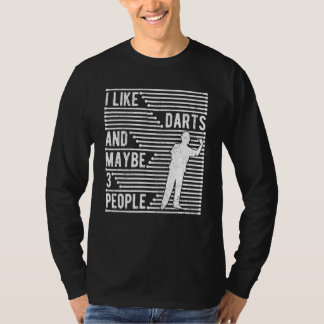 T-shirt Dart Player Dose J'Aime Dart Et Peut-Être 3 Person
