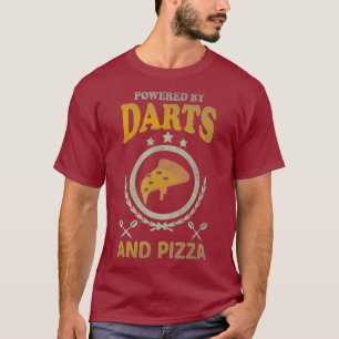 T-shirt Darts Shirt Funny pizza Lover Citation de plaisant