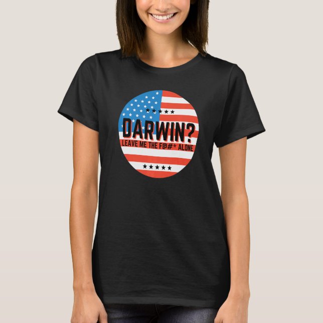 T-shirt Darwin Laisse-Moi Aller Seule Faisons Aller Darwin (Devant)