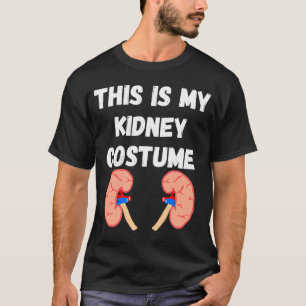 T-shirt Das Ist My Kidney Costume Dialyse Infirmière