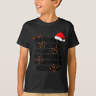 T-shirt Dasher Dancer Prancer & Bourbon Noël