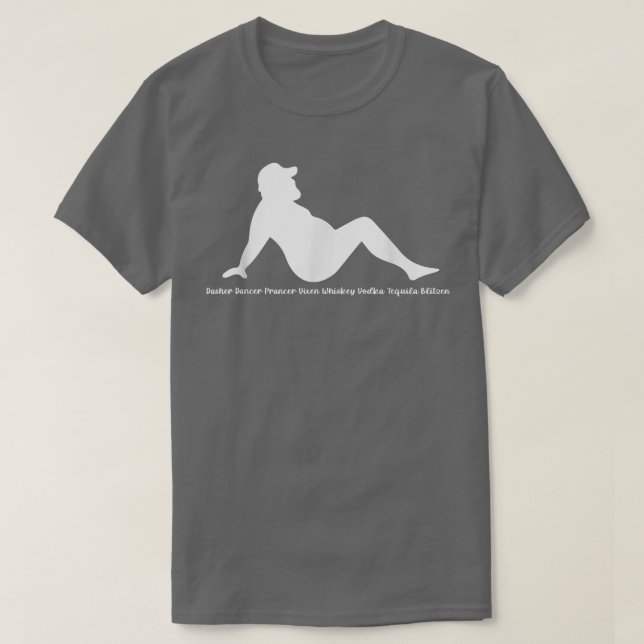 T-shirt Dasher Dancer Prancer Vien Whiskey Vodka Tequila B (Design devant)