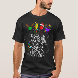 T-shirt Dasher Dancer Prancer Vixen Moscato Vodka Tequila