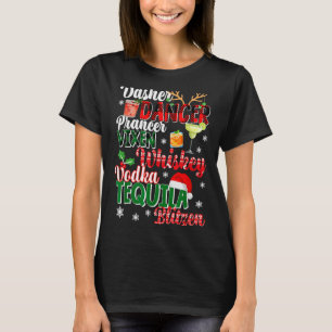 T-shirt Dasher Dancer Prancer Vixen Moscato Vodka Tequila