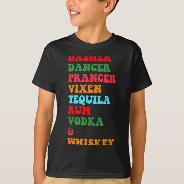 T-shirt Dasher Dancer Prancer Vixen Tequila Rum Vodka Desi (Devant)