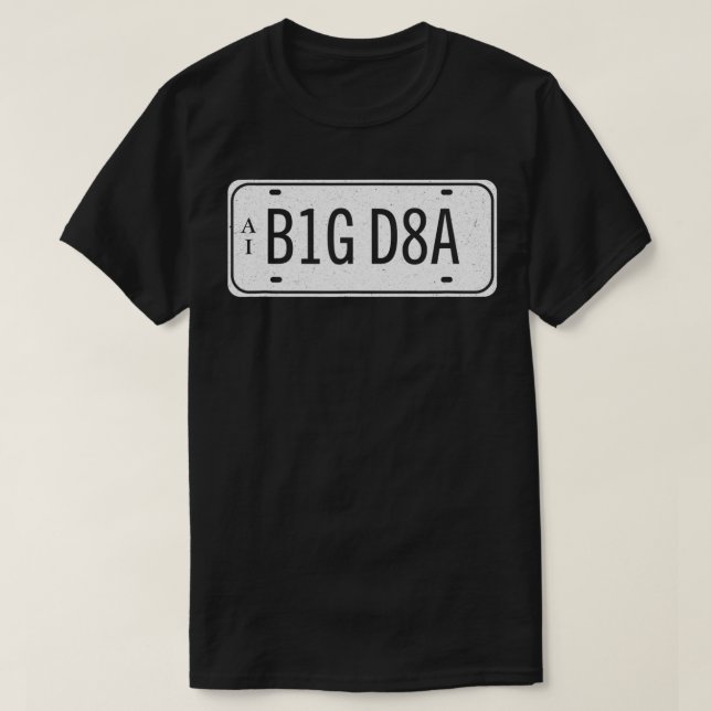T-shirt Data Big Nombre Plate Scientifique Analyste Machin (Design devant)