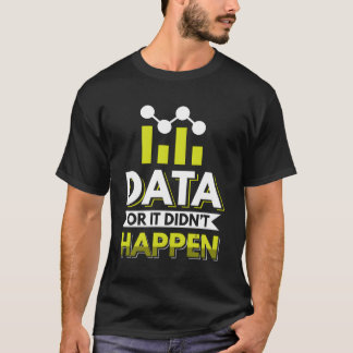T-shirt Data Scientist Data Analyst Data Miner
