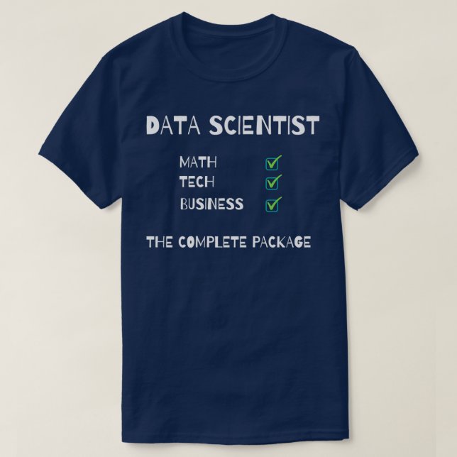 T-shirt Data Scientist Le package complet (Design devant)
