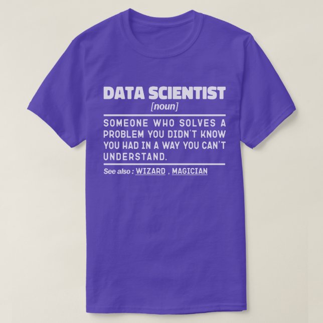 T-shirt Data Scientist Noun Statisticien Citation Drôle (Design devant)