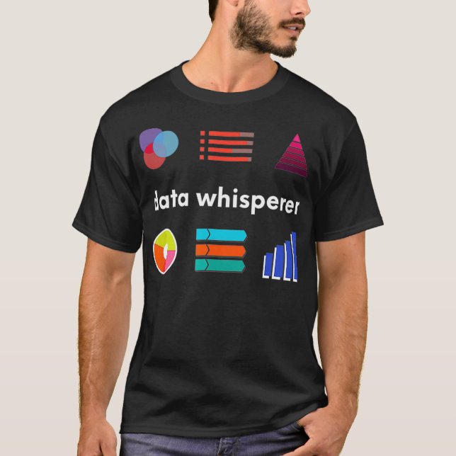 T-shirt Data Whisperer - Analyste de données Scientifique  (Devant)