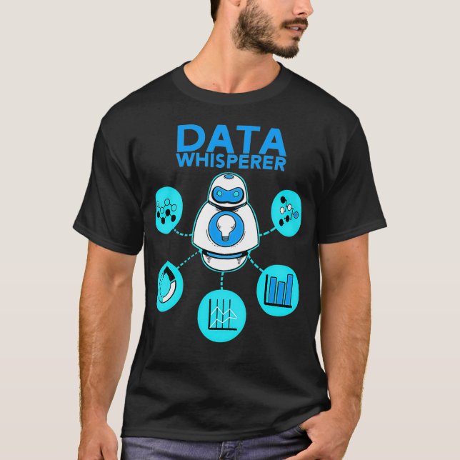 T-shirt Data Whisperer Tech Engineer MIS Analyst Software  (Devant)