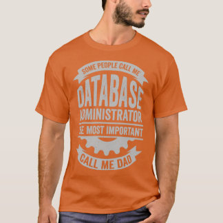 T-shirt Database Administrator Dad Gift